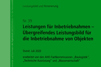 Heft 39 - Leistungen für Inbetriebnahmen Heft 39 - Leistungen für Inbetriebnahmen
